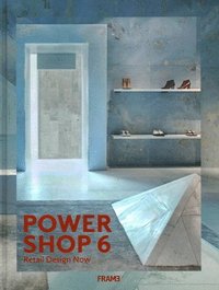 bokomslag Powershop 6: New Retail Design