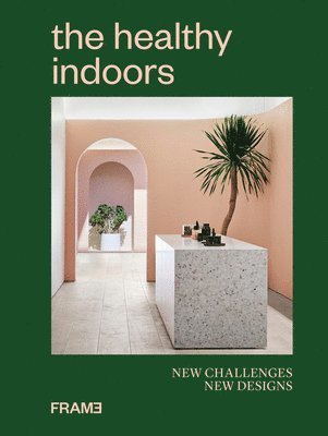 The Healthy Indoors 1