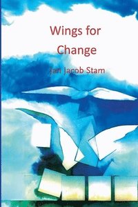 bokomslag Wings for change: systemic organizational development