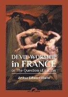 Devil-worship in France 1