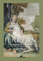 Robert Brown Jr - Unicorn, Häftad. Tillgänglighet: Lägg i varukorg