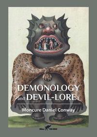 bokomslag Demonology and Devil-Lore 1