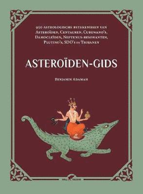 Benjamin Adamah - Asteroiden-gids, Häftad