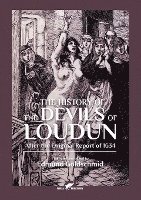 History of the Devils of Loudun, Häftad. Tillgänglighet: Lägg i varukorg