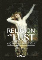 Religion and Lust 1