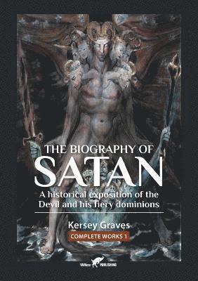 Kersey Graves - Biography of Satan, Häftad