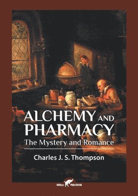 bokomslag Alchemy and Pharmacy