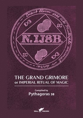 The Grand Grimore or Imperial Ritual of Magic 1