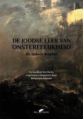 De Joodse Leer van Onsterfelijkheid