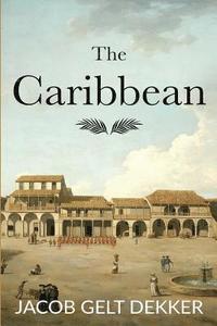 bokomslag The Caribbean