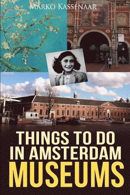 Things to do in Amsterdam 1