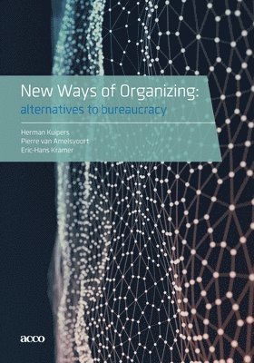 New Ways of Organizing 1