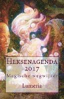 Klaske Goedhart - Heksenagenda 2017: Magische wegwijzer, Häftad