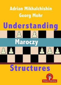 bokomslag Understanding Maroczy Structures