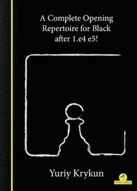 bokomslag Complete Opening Repertoire for Black after 1.e4 e5!