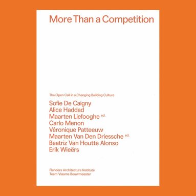 Maarten Liefooghe, Maarten Van Den Driessche - More Than a Competition, Häftad