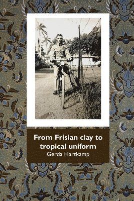 From Frisian Clay to tropical uniform