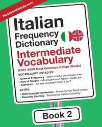 bokomslag Italian Frequency Dictionary - Intermediate Vocabulary