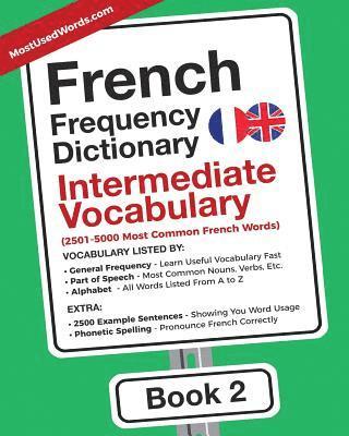 French Frequency Dictionary - Intermediate Vocabulary 1