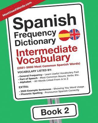 bokomslag Spanish Frequency Dictionary - Intermediate Vocabulary