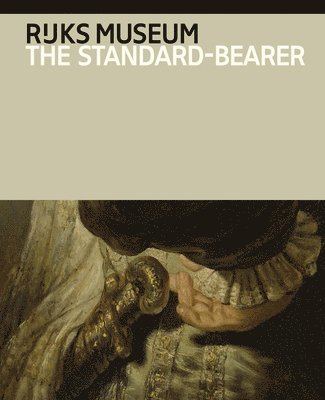 Rembrandt Van Rijn: The Standard-Bearer 1