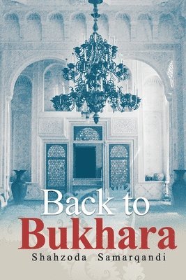 Back to Bukhara 1