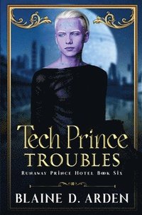 bokomslag Tech Prince Troubles
