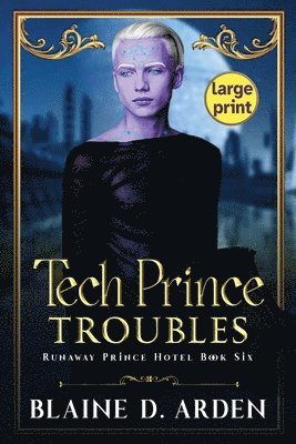 Tech Prince Troubles: Large Print