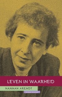 bokomslag Hannah Arendt: Leven in waarheid