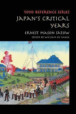 Japan's Critical Years 1