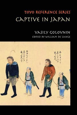 Vasily Golovnin, William De Lange - Captive in Japan, Häftad
