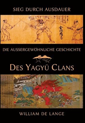 bokomslag außergewöhnliche Geschichte des Yagyu-Clans