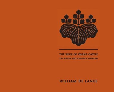bokomslag Siege of Osaka Castle