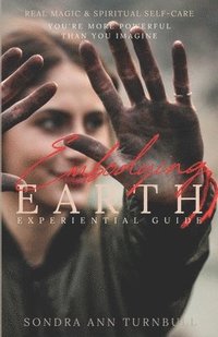 bokomslag Embodying Earth