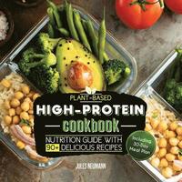 bokomslag Plant-Based High-Protein Cookbook