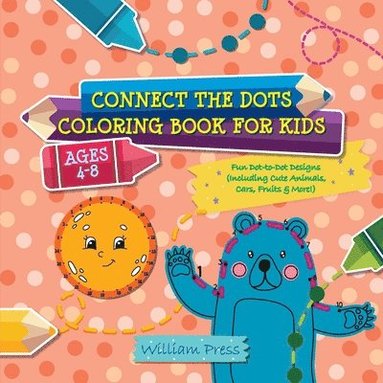 bokomslag Connect the Dots Coloring Book for Kids Ages 4-8