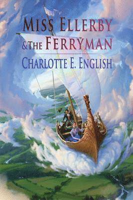 Miss Ellerby and the Ferryman 1