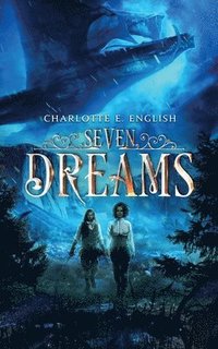 bokomslag Seven Dreams