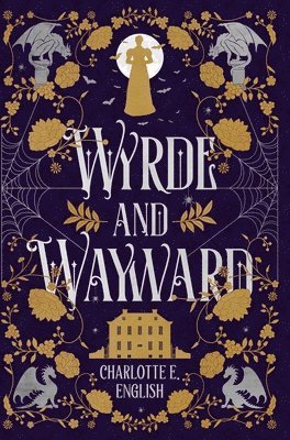 bokomslag Wyrde and Wayward