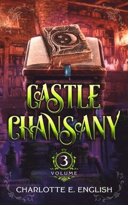 Castle Chansany, Volume 3 1