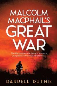 bokomslag Malcolm MacPhail's Great War