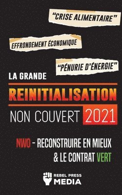 bokomslag La Grande Reinitialisation 2021 Non Couvert