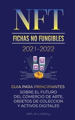 NFT (Fichas No Fungibles) 2021-2022 1
