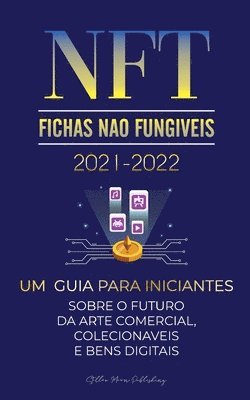 bokomslag NFT (Fichas No Fungveis) 2021-2022