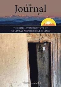 bokomslag Journal of the Himalayan Institute of Cultural Heritage Studies