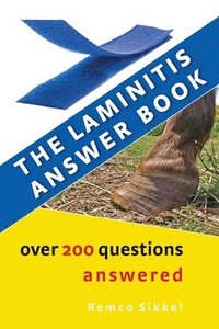 bokomslag The Laminitis answer book