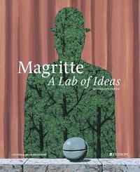 bokomslag Magritte. A Lab of Ideas