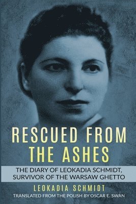 bokomslag Rescued from the Ashes