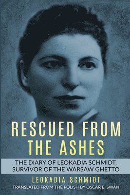 Rescued from the Ashes 1