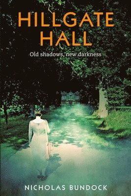 Nicholas Bundock - Hillgate Hall, Häftad